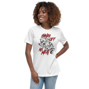 Hands Off My Meat Women's Relaxed T-Shirt